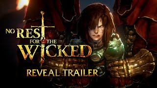 No Rest for the Wicked  Official Reveal Trailer [upl. by Anna-Diana]