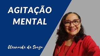 Agitação Mental  Cleonaide de Souza [upl. by Carmelle12]