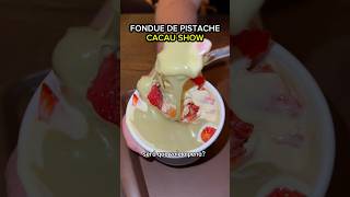 FONDUE DE PISTACHE DA CACAU SHOW [upl. by Ialohcin]