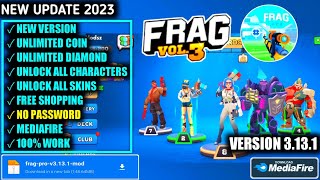 Update Frag Pro Shooter Mod Apk 3131 Latest Version 2023  Mod Menu  Unlock All Character [upl. by Eelyma812]