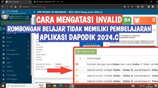 CARA MENGATASI INVALID ROMBONGAN BELAJAR TIDAK MEMILIKI PEMBELAJARAN DAPODIK 2024C [upl. by Niela479]