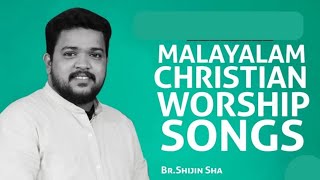 Br Shijin Sha  Christian malyalam worship songs  shijin sha [upl. by Sleinad]