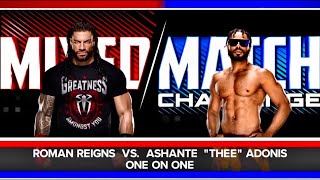 ROMAN REIGNS VS ASHANTE THEE ADONIS WWE 2k24 Simulation Match [upl. by Esiuolyram564]