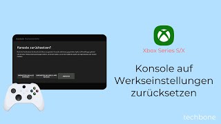 Konsole auf Werkseinstellungen zurücksetzen Xbox Series SX [upl. by Notlim]