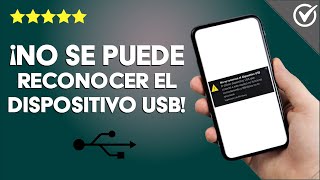 ¡No se Puede Reconocer el Dispositivo USB Solución Efectiva [upl. by Offen727]