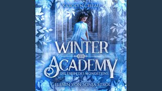 Kapitel 216  Winter Academy  Romantasy Hörbuch [upl. by Eissert]