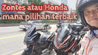 PILIHAN PADU ZONTES 350 atau HONDA ADV 350 Mana satu Ni [upl. by Newel]