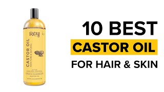 10 Best Castor Oils for Hair and Skin Care in India with Price [upl. by Fairbanks]