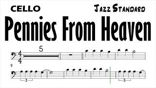 Pennies From Heaven Cello Sheet Music Backing Track Play Along Partitura [upl. by Abeu]