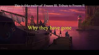 Praise quotFrozen 2quot  Idunas Voyage Fake trailer [upl. by Dnalyr]