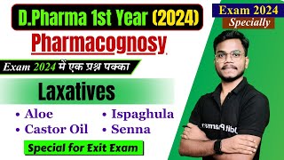 DPharma 1st Year Pharmacognosy  Laxatives  Pharmacognosy Most Important Question [upl. by Ghiselin]