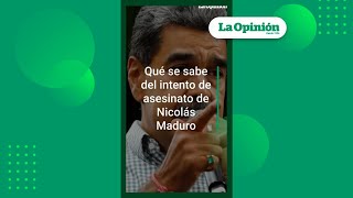 Venezuela acusa a EE UU y España de planear atentado contra Maduro  La Opinión [upl. by Huttan]