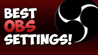 Best OBS Recording Settings 2020 [upl. by Zoe]