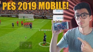 JUEGO PES 2019 MOBILE POR PRIMER VEZ ¿ES BUENO [upl. by Leilah]