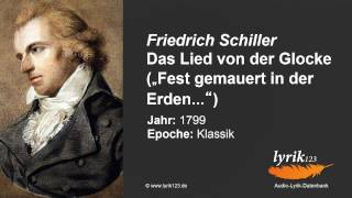 Friedrich Schiller Das Lied von der Glocke 1799 [upl. by Donatelli]