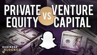 Investing Basics The Difference Between Private Equity And Venture Capital  Business Unlocked [upl. by Eivla]