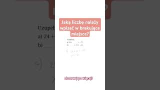 Wpisz brakujące liczby Obliczenie zadanie z quotxquot dc maths matematyka maths fyp ytshorts matma [upl. by Cristiona]