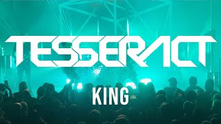 Tesseract Live 2023  King [upl. by Hana180]