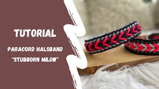 Paracord Halsband Stubborn Milow Tutorial  Anleitung Deutsch [upl. by Ramburt]