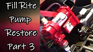 Testing the Fill Rite Pump Pump Restore  3 [upl. by Natelson]