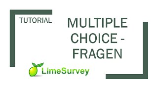 LimeSurvey Multiple Choice  Fragen Mehrfachauswahl [upl. by Assened310]