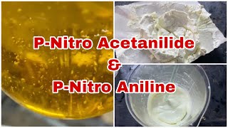 Preparation of Pnitro Acetanilide amp Pnitro aniline Acetanilide nitration experiments organic [upl. by Aggy]