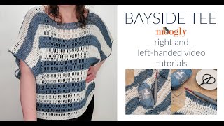 How to Crochet Bayside Tee Left Handed [upl. by Preston613]