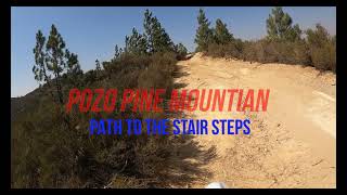 POZO Stairsteps Pine Mountain OHV [upl. by Anrehs]