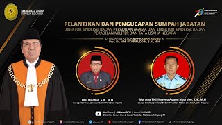 Pelantikan dan Pengucapan Sumpah Jabatan Dirjen Badilag dan Dirjen Badimiltun [upl. by Hamann62]