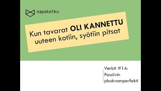 Verbit  14 Passiivin pluskvamperfekti [upl. by Percival]