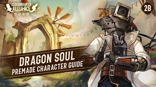 Dragon Soul Premade Character  Cloudbreaker Alliance TTRPG Beginners Guide EP2B [upl. by Colombi]