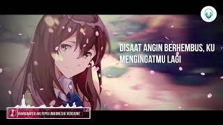 Kimi no Suizou wo Tabetai  Haru Natsu Aki Fuyu Cover Bahasa Indonesia By quotQing👑quot Remake [upl. by Etakyram]