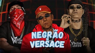 Viela Gang  Negrão de Versace [upl. by Abbotsun74]