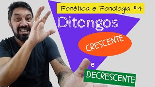 MODO FÁCIL DE APRENDER DITONGO CRESCENTE E DECRESCENTE  AULA DE PORTUGUÊS [upl. by Annasus734]