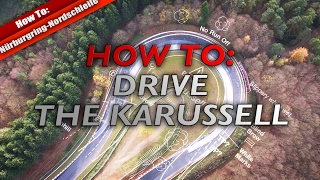 How to Drive Nurburgrings Most Famous Corner [upl. by Prior]