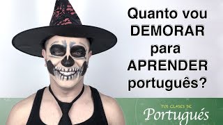 ¿Cuánto tardaré en aprender portugués  Vídeo Especial Halloween 2017 [upl. by Leugar]