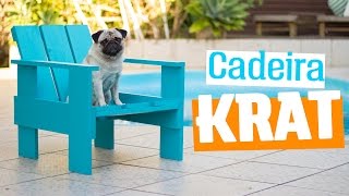 DIY  CADEIRA KRAT [upl. by Onateag]