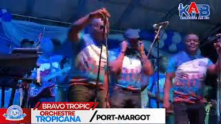 BRAVO TROPIC  LIVE ORCHESTRE TROPICANA DHAITI PORTMARGOT 19 JUILLET 2024 [upl. by Eatnuahs]