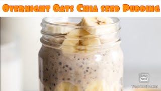 Weight loss BreakfastOvernight Oats  Oats and Chia seeds Pudding [upl. by Tobiah]