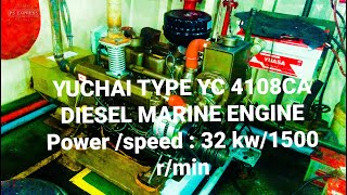 Review  YUCHAI type YC 4108CA DIESEL MARINE ENGINE [upl. by Nirda]