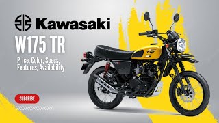 2024 Kawasaki W175 TR Price Color Specs Features Availability [upl. by Nilecoj95]