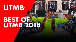 UTMB® 2018 Best Of [upl. by Marsiella]