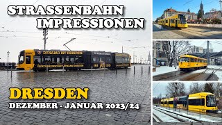 Straßenbahn Dresden  Straßenbahn Impressionen  DezemberJanuar 202324 [upl. by Berghoff]