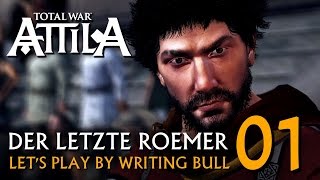 Preview  Lets Play Der letzte Römer  Total War Attila 01 deutsch [upl. by Ahsimik]