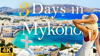 How To Spend 3 Days In MYKONOS Greece  Travel Itinerary [upl. by Kallista924]