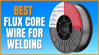 Before You Buy Flux Core Wire For Welding Watch this Video [upl. by Eintirb881]