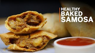 Healthy and Tasty Baked Samosa Recipe  How To Make Samosa in Oven [upl. by Annaeerb661]