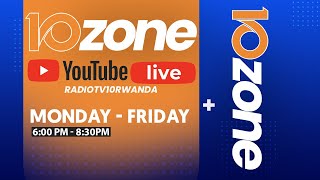 10ZONE LIVE DUSESENGURE AMAKURU AVUGWA KU MUGANE WI BURAYI [upl. by Leksehcey]