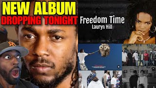 Kendrick Lamar Album Is Dropping Tonight With A Lauryn Hil Feature Or quotNot Like Usquot Drops Tonight [upl. by Forcier298]