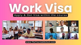 Work Visa First Class New Batch  The Tourism School [upl. by Rese]